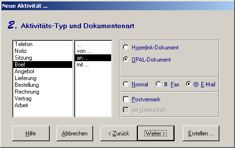 Der Assistent 'Neue Aktivität ...' ermöglicht den Aktivitätstyp (z.B. Telefon, Brief, Notiz, Vertrag) und die Dokumentenart auszuwählen.