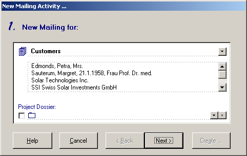 The wizard 'New Mailing Activity ...' enables to select the mailing list with all recipients.